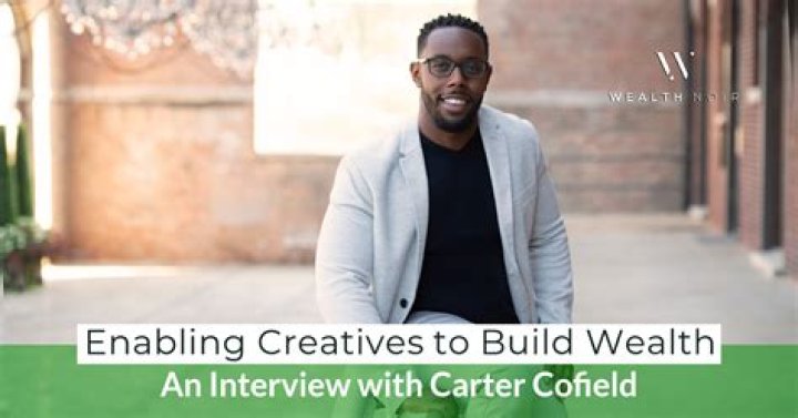 Carter Cofield Net Worth: A Comprehensive Overview of His Wealth and Career