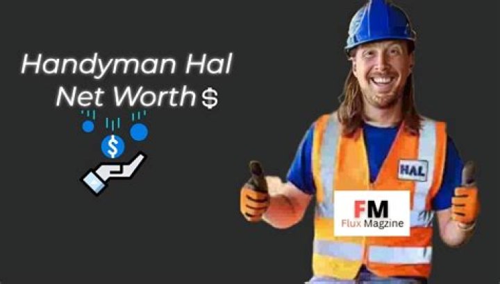 Handyman Hal Net Worth: Unveiling the Success Story of a Renowned Handyman