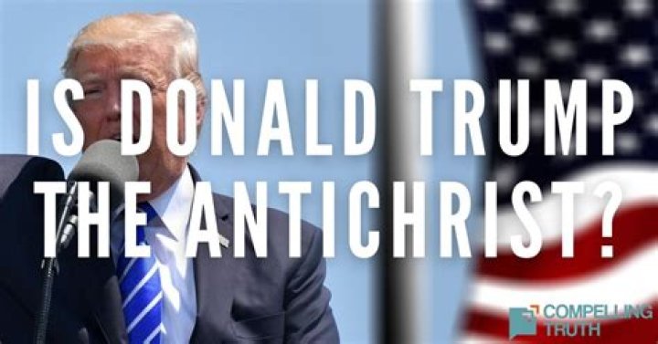 Is Donald Trump the Antichrist? Exploring the Controversy and Facts