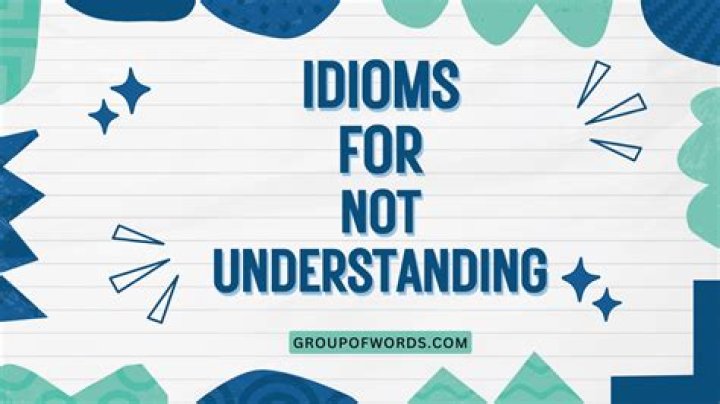 Understanding Idioms: A Comprehensive Guide to Mastering Expressive Language